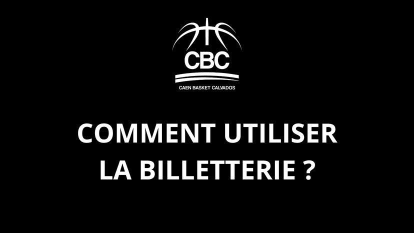 Comment utiliser la billetterie ?